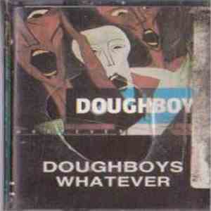Doughboys - Whatever