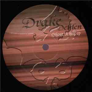 Drake Dehlen - Ghost In Hell EP
