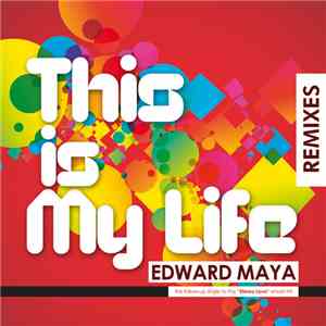Edward Maya Feat. Vika Jigulina - This Is My Life (Remixes)