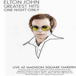 Elton John - Greatest Hits - One Night Only