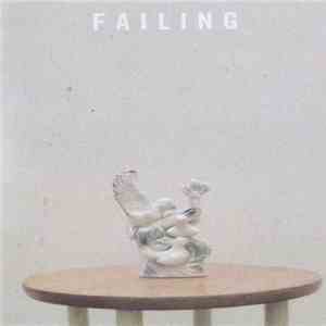 Failing - Failing