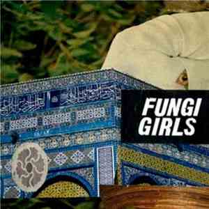 Fungi Girls - Some Easy Magic