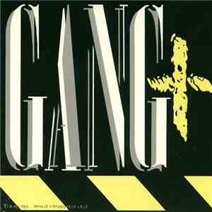 Gang + - Black/out... Dans Le Ventre De La Ville