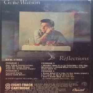 Gene Watson - Reflections