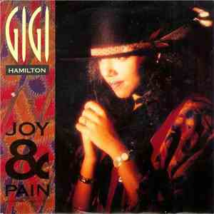 Gigi Hamilton - Joy & Pain (In This Wild, Wild World)