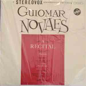 Guiomar Novaes - A Recital
