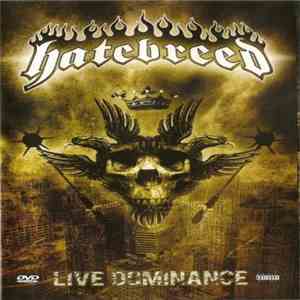 Hatebreed - Live Dominance