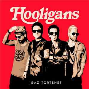 Hooligans  - Igaz Történet