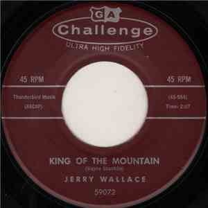 Jerry Wallace - King Of The Mountain