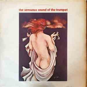 Larry James & His Orchestra - The Sensuous Sounds Of The Trumpet
