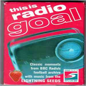Lightning Seeds, Trevor Brooking, BBC Radio 5 Live - This Is Radio Goal