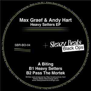 Max Graef & Andy Hart - Heavy Setters EP