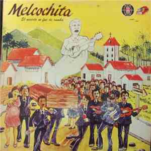 Melcochita, Conjunto Kamaway - El Muerto Se Fue De Rumba