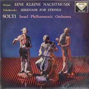 Mozart, Tchaikovsky, Solti, Israel Philharmonic Orchestra - Eine Kleine Nac ...