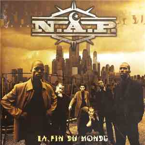 N.A.P. - La Fin Du Monde