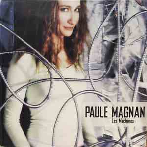 Paule Magnan - Les Machines