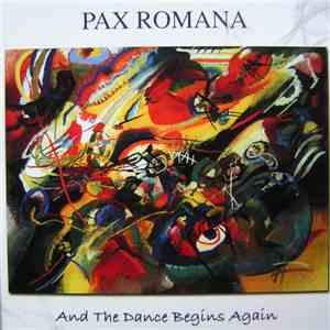 Pax Romana  - And The Dance Begins Again