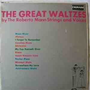 Roberto Mann Strings And Voices - The Great Waltzes