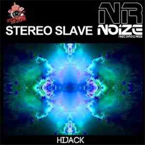 Stereo Slave - Hijack