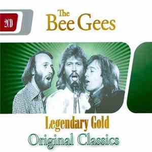 The Bee Gees - Legendary Gold - Original Classics