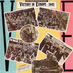 Various - Victory In Europe - 1945