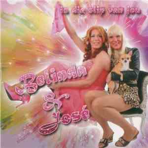Belinda & José - Is Die Slip Van Jou