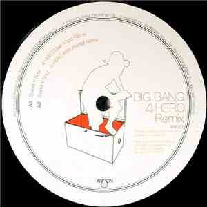Big Bang - Sweet Y Sour (4 Hero Remix)