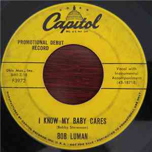 Bob Luman - I Know My Baby Cares / Try Me