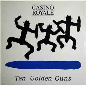 Casino Royale  - Ten Golden Guns