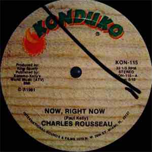 Charles Rousseau - Now, Right Now / Making Love
