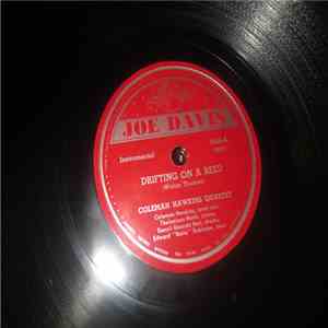 Coleman Hawkins Quartet - Drifting On A Reed / Flyin' Hawk