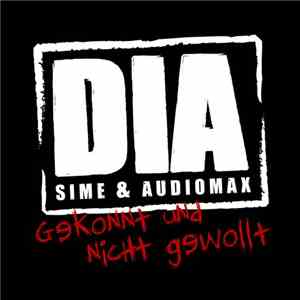 DIA  - Gekonnt Und Nicht Gewollt
