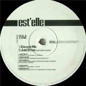 Est'elle - Excuse Me / Just B'cos / Excuse Me (Remix)