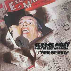 George Melly And The Feetwarmers - Son Of Nuts