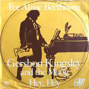 Gershon Kingsley And The Moog - For Alisse Beethoven