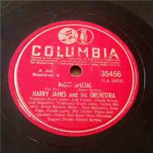 Harry James And His Orchestra - Night Special / Back Beat Boogie