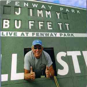 Jimmy Buffett - Live At Fenway Park