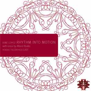June Lopez - Rhythm Into Motion