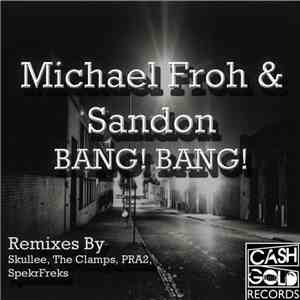 Michael Froh & Sandon  - Bang Bang Ep