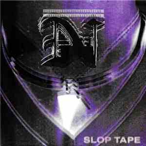 _N_ - Slop Tape