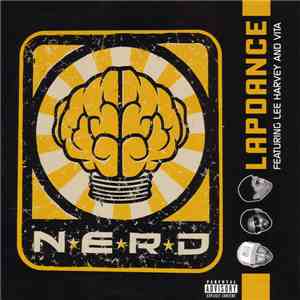 NERD Featuring Lee Harvey And Vita  - Lapdance