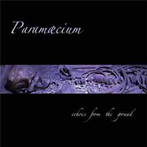 Paramæcium - Echoes From The Ground