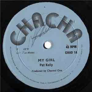 Pat Kelly - My Girl / This Magic Moment