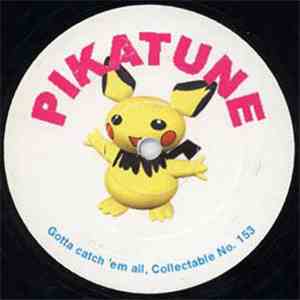 Pikachu - Pikatune (Gotta Catch 'Em All)