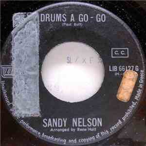 Sandy Nelson - Drums A Go-Go / Casbah