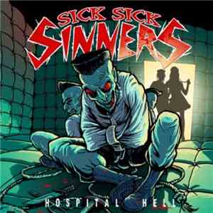 Sick Sick Sinners - Hospital Hell