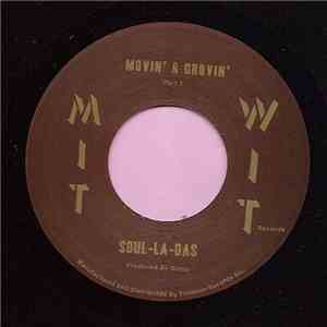 Soul-La-Das - Movin' & Groovin' Part 1 / Part 2