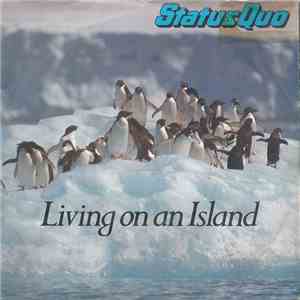 Status Quo - Living On An Island