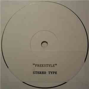 Stereo Type  - Freestyle