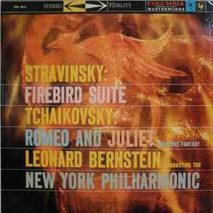 Stravinsky / Tchaikovsky, Leonard Bernstein Conducting The New York Philhar ...